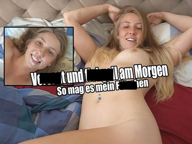 Versaut und fickgeil am Morgen. So mag es mein Fötzchen