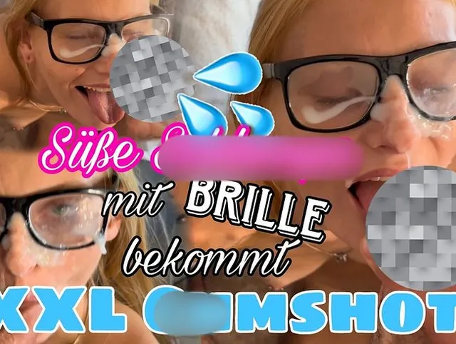 Süße Schlampe mit Brille bekommt XXL Cumshot