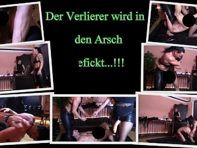 Wer verliert wird in den Arsch gefickt...