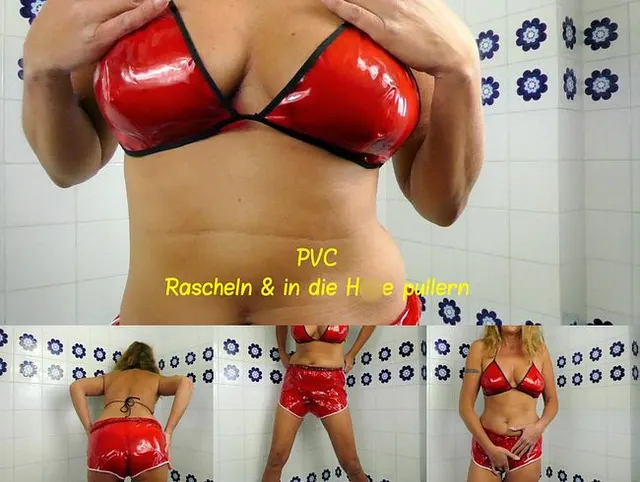 PVC: Rascheln und in die Hose pullern