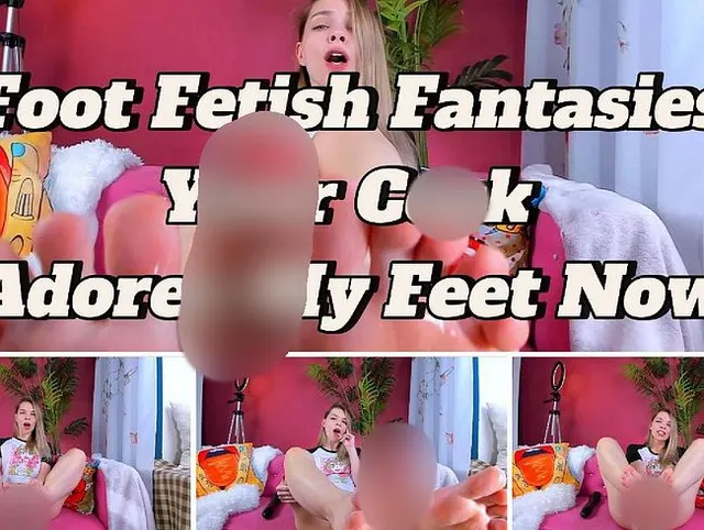 Fußfetisch-Fantasien: Dein Schwanz liebt jetzt meine Füße