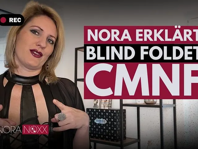 Nora Noxx erklärt: Blind Folded Party und CMNF