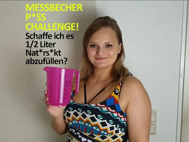 MESSBECHER PISS CHALLENGE! Schaffe ich es 1/2 Liter Natursekt abzufüllen?