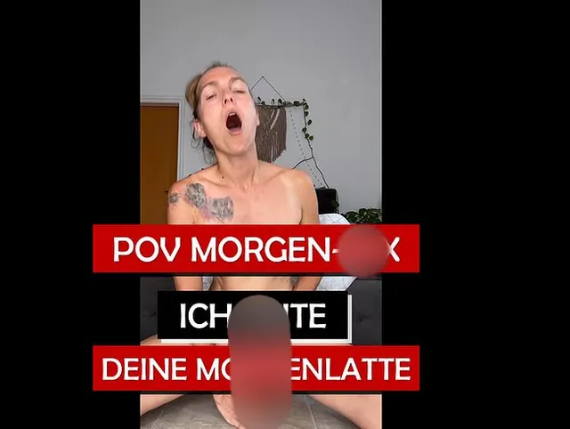 POV Morgen-Sex - ich reite deine Morgenlatte!