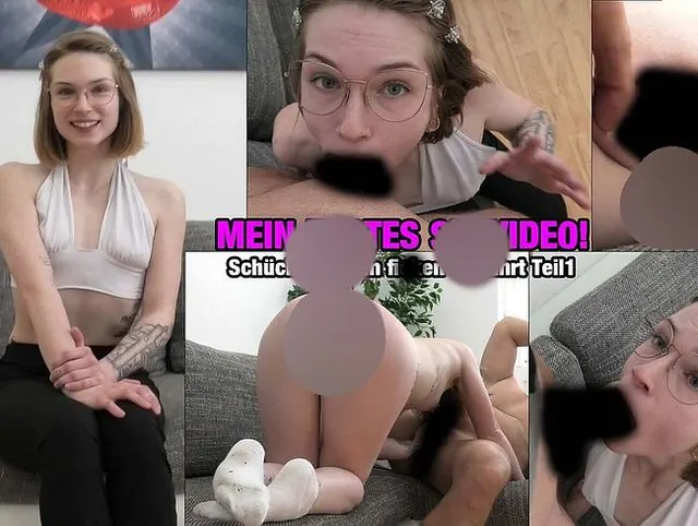 MEIN ERSTES SEXVIDEO! - Schüchtern zum ficken verführt - Teil 1