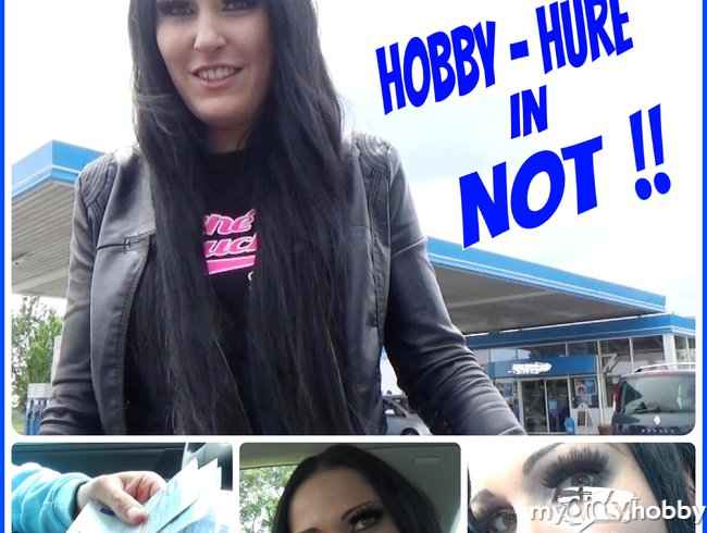 Hobby-Hure in Not !!