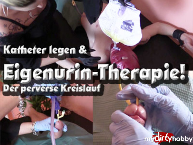 Katheter legen und Eigenurin-Therapie!