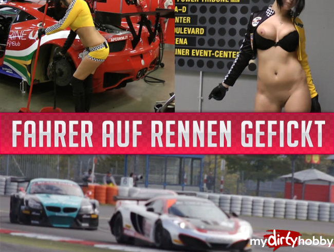 Ficken auf dem Nürburgring!