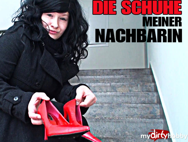 Die Schuhe meiner Nachbarin