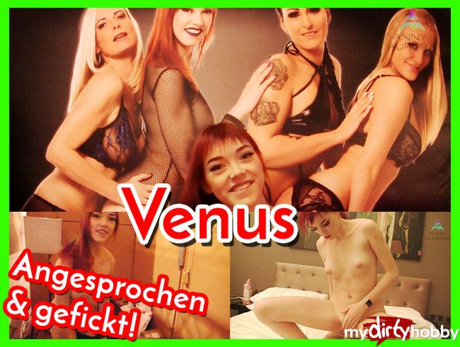 Bei der Venus angesprochen & gefickt!