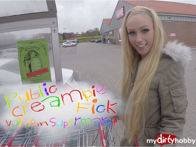 Public Creampie-Fick  Vor dem Supermarkt!