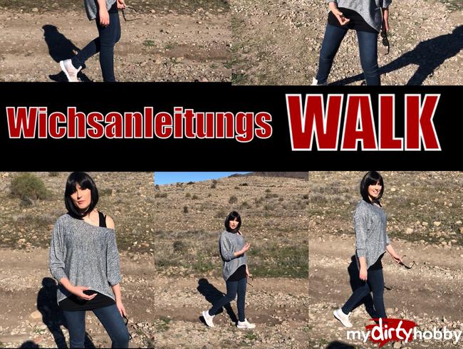 Wichsanleitungs WALK