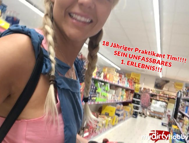 18 Jähriger Praktikant Tim!!!! SEIN UNFASSBARES 1. ERLEBNIS!!!