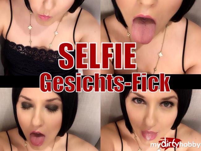Selfie-Gesichts-Fick - Knall´s rein!