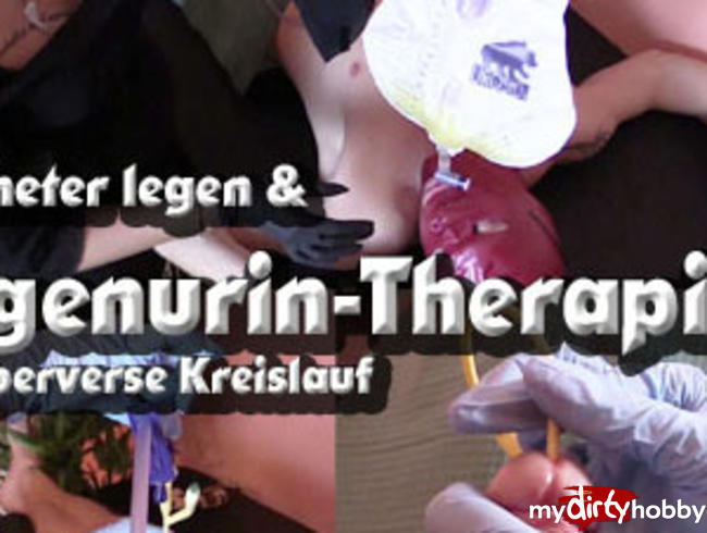 Katheter legen und Eigenurin-Therapie