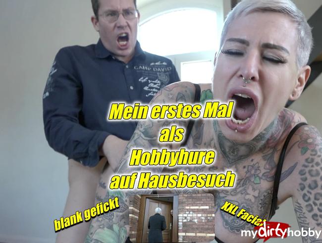 Mein erstes mal als Hobbyhure auf Hausbesuch