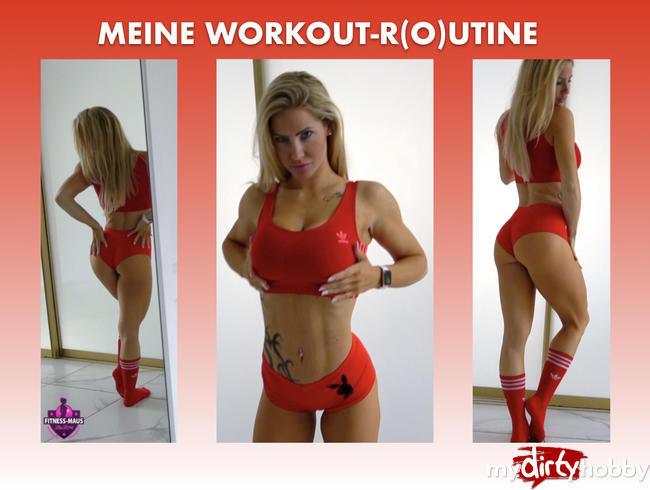 MEINE WORKOUT-R(O)UTINE