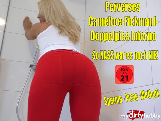 Perverses Cameltoe-Fickmaul-Doppelpiss-Inferno | So NASS war ich noch NIE!