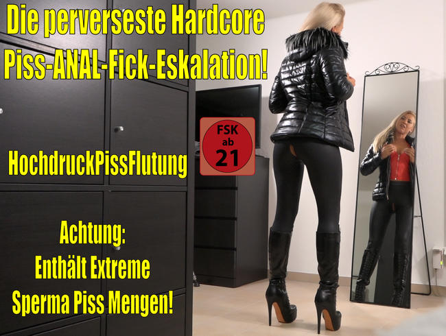 Die perverseste Hardcore Piss-Analfick-Sperma-Eskalation | Extrem Sperma-Piss-Massenladungen!