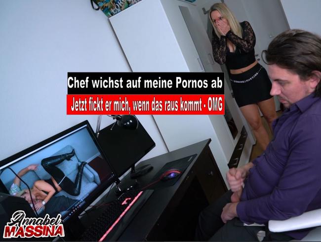 Chef wichst auf meine Pornos ab und bumst mich durch