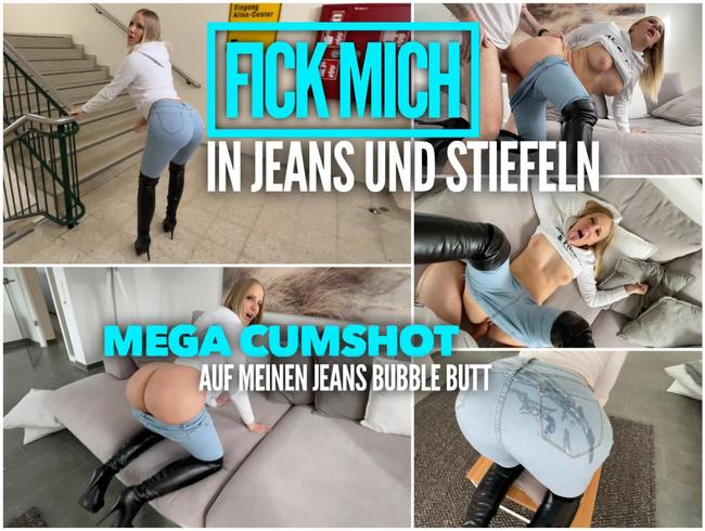 Fick mich in JEANS und STIEFELN | Mega Cumshot auf meinen JEANS BUBBLE BUTT