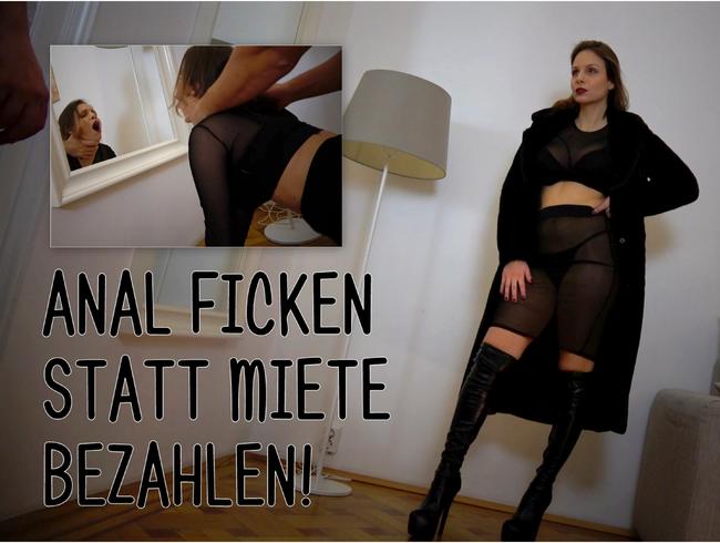 ANAL Ficken statt Miete zahlen!