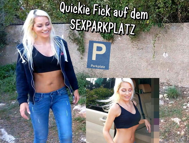 Quickiefick auf dem Sexparkplatz! Ganz in meiner Nähe !!!