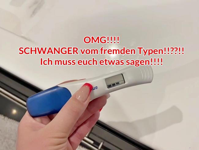 OMG!!!! SCHWANGER vom fremden Typen!!??!!  Ich muss euch etwas sagen!!!!