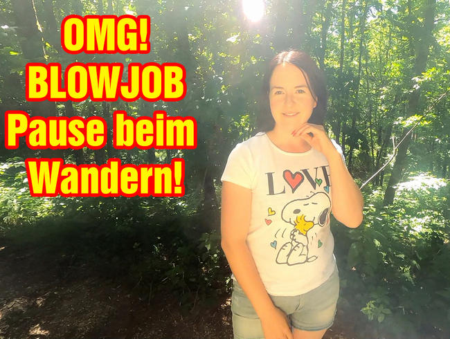 OMG! Blowjob Pause beim Wandern!