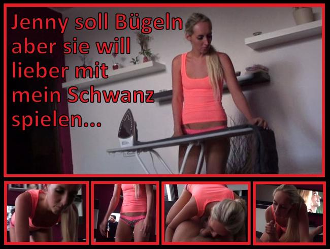 Girl 001 Jenny / Sie soll eigentlich Bügeln